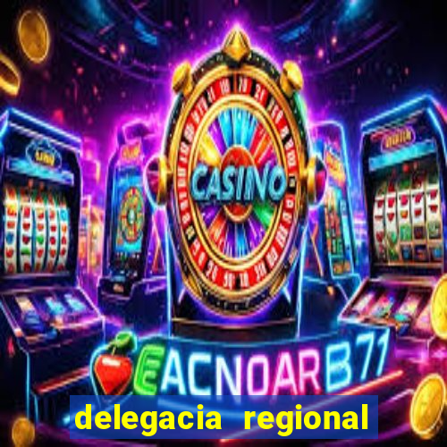 delegacia regional do trabalho